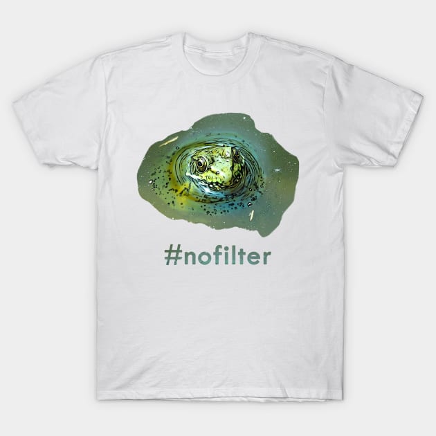 No Filter Frog T-Shirt by MosaicTs1